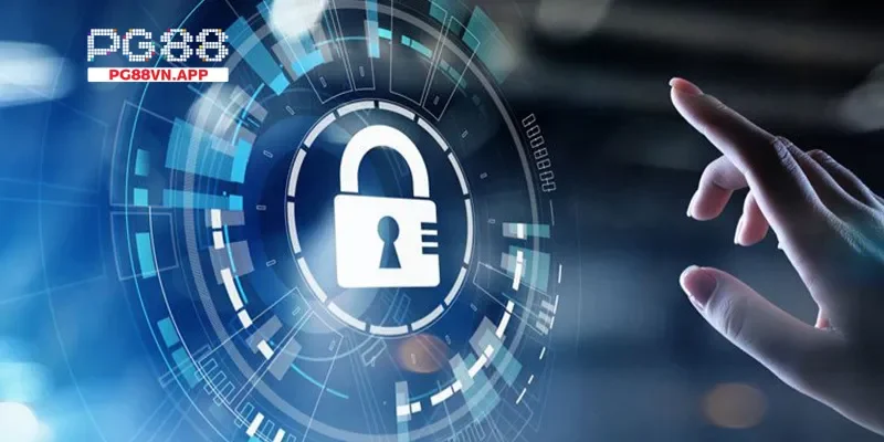 Điểm đáng nổi bật chính sách bảo mật PG88